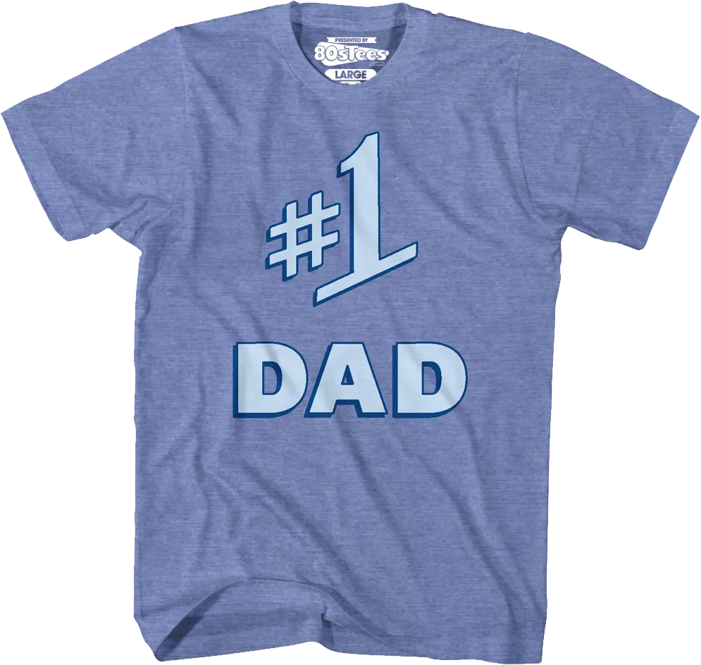 #1 Dad Shirt