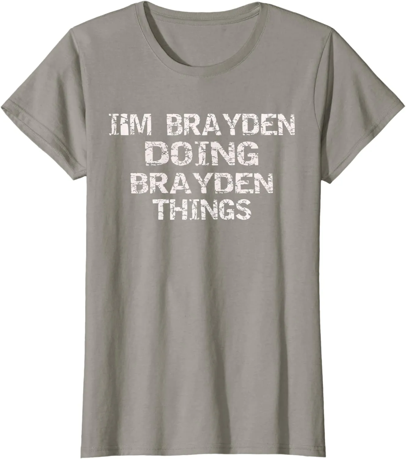 I'M BRAYDEN DOING BRAYDEN THINGS Cute Birthday Gift Idea T-Shirt