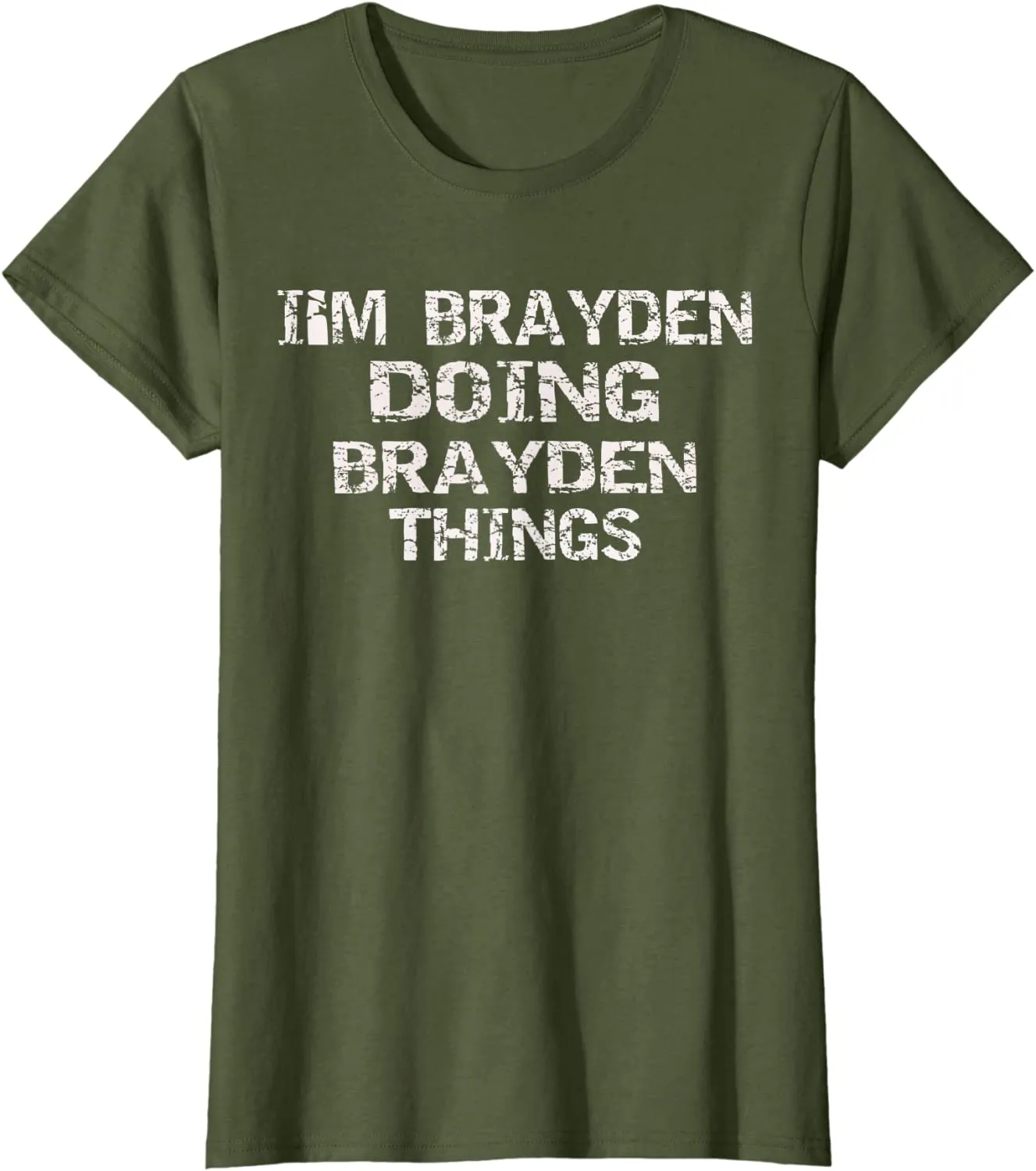 I'M BRAYDEN DOING BRAYDEN THINGS Cute Birthday Gift Idea T-Shirt